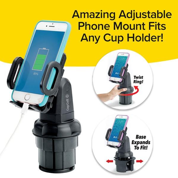 Smart phone in a Cup Call that is in a cup holder inside a car. Two smaller images of a smart phone in Cup Calls demonstrating the features. Text says Twist Ring, Base Expands To Fit. Amazing Adjustable Phone Mount Fits Any Cup Holder!