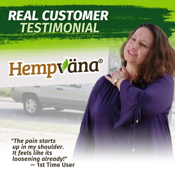 Customer testimonial for Hempvana Pain Cream with a woman holding her shoulder. 