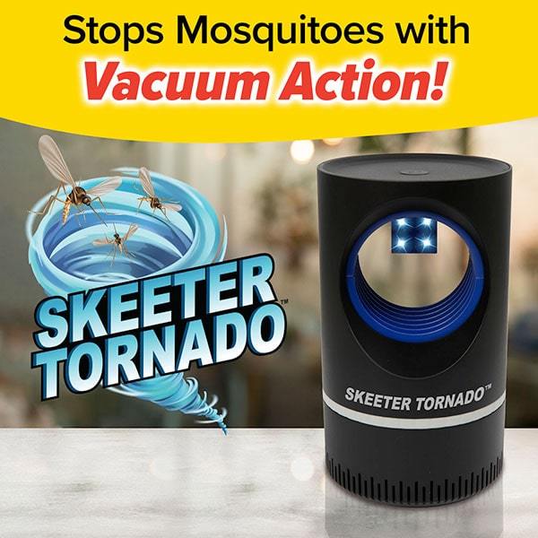 Skeeter Tornado on counter. Text says "Stop Mosquitoes with Vacuum Action!"